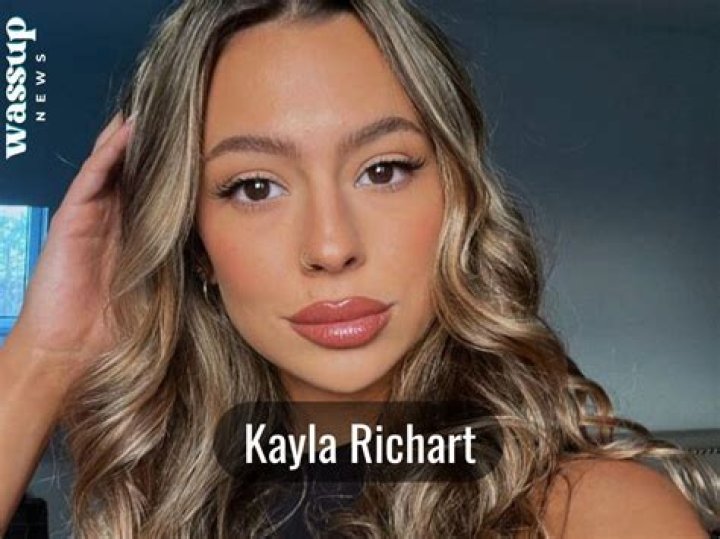 Kayla Richart- Wiki, Age, Height, Net Worth, Boyfriend, Ethnicity