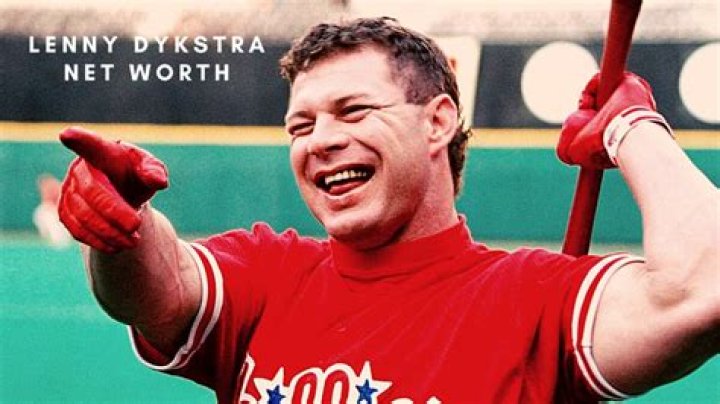 Lenny Dykstra Net Worth, Income, Salary, Earnings, Biography